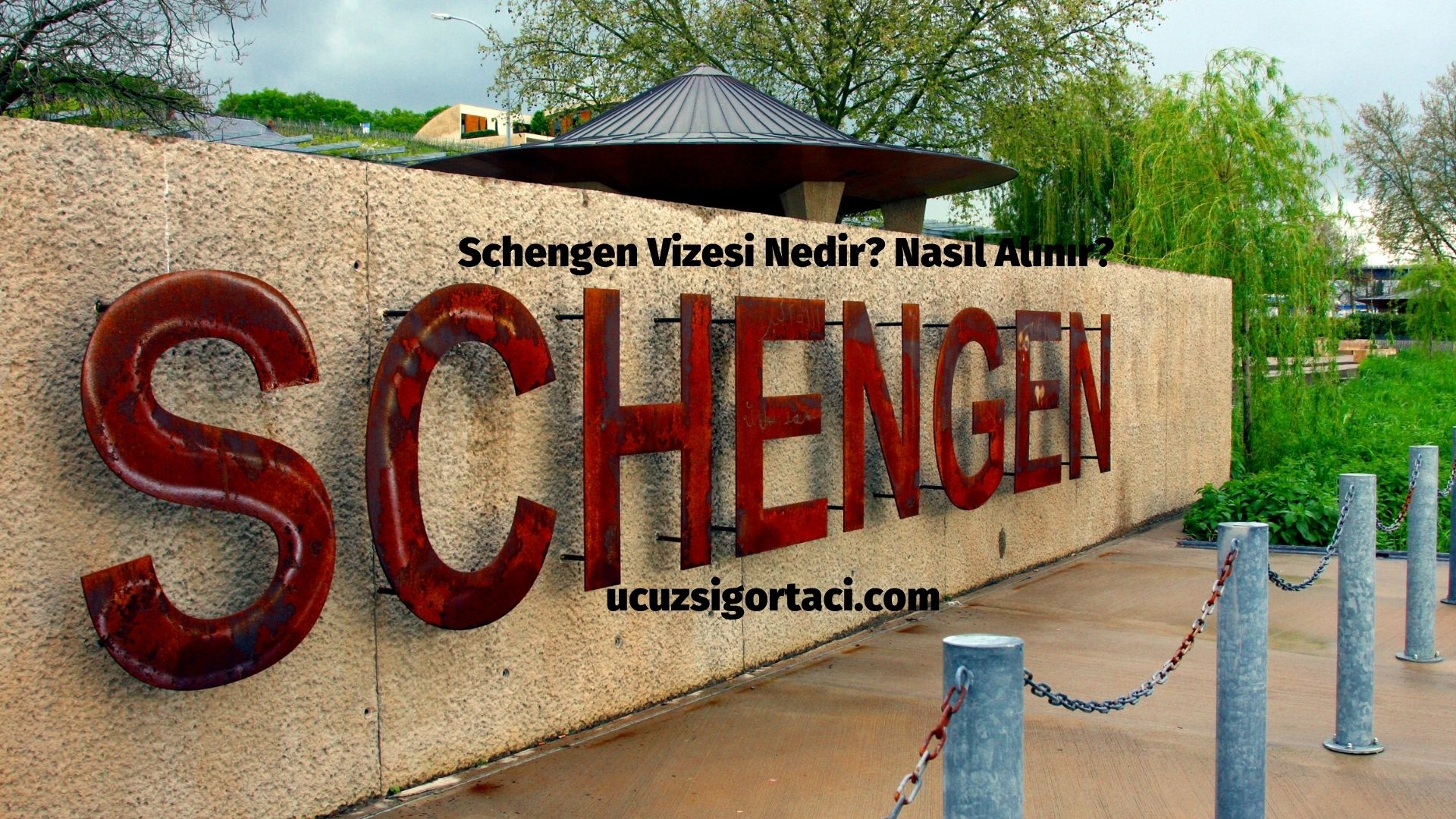 Schengen Vizesi Nedir Nasıl Alınır?